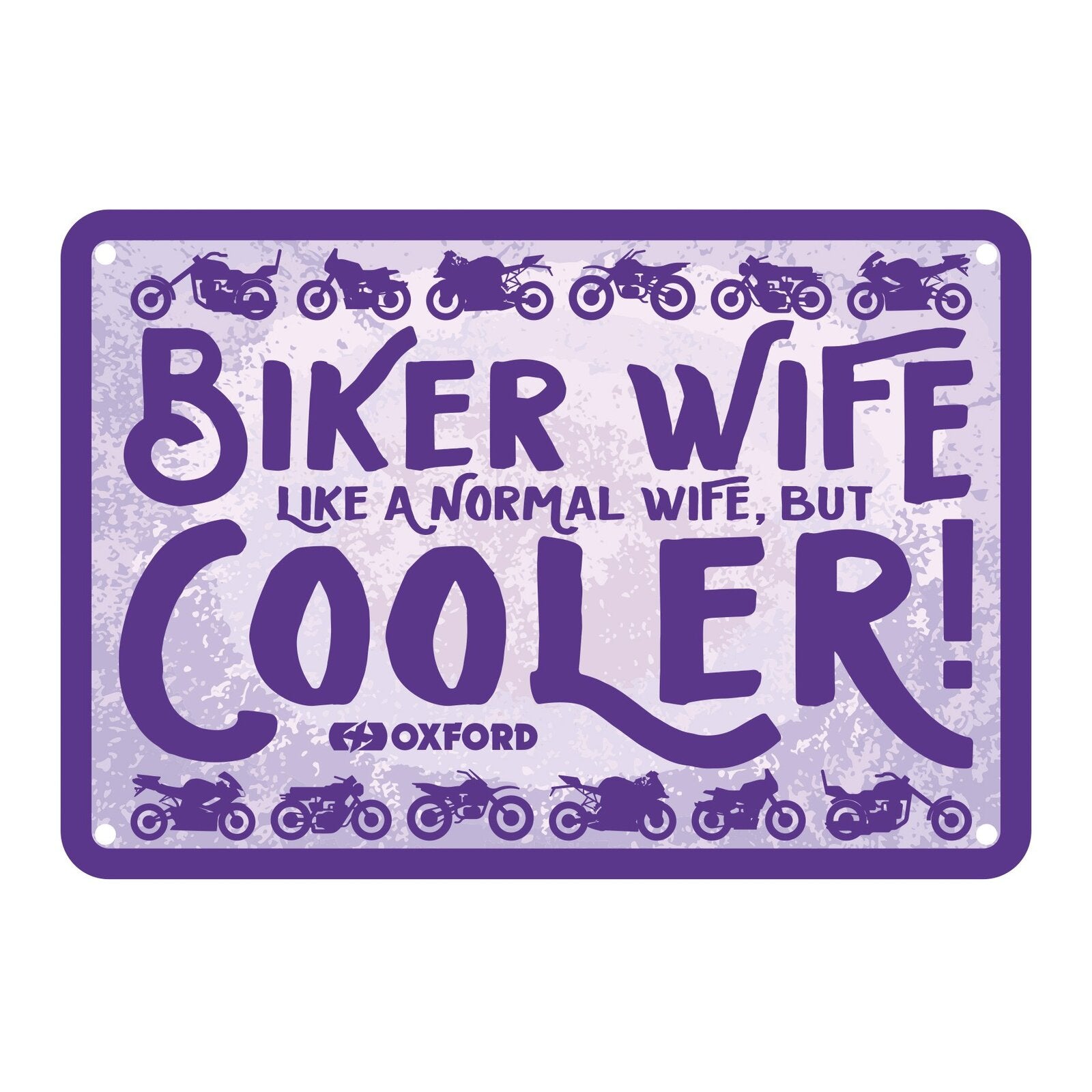 Oxford Garage Metal Sign: Biker Wife, Like a Normal Wife, But Cooler