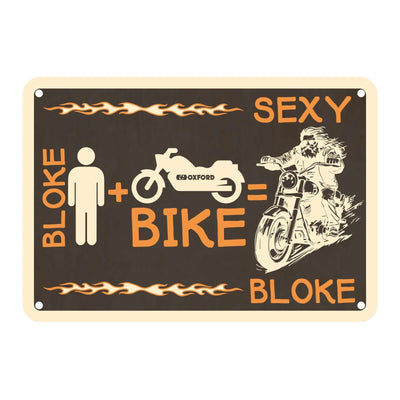 Oxford Garage Metal Sign: Bloke + Bike = Sexy Bloke